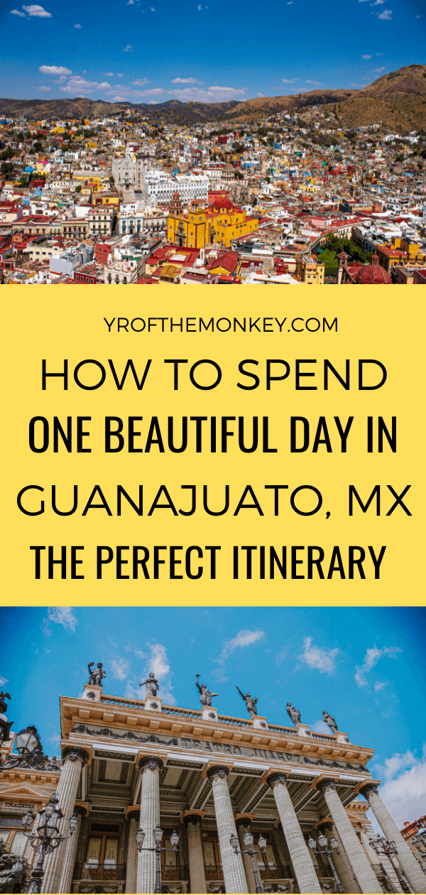 Best things to do in 24 hours in Guanajuato, Mexico: Perfect itinerary for spending one day #guanajuato #mexico #mexicotravel #UNESCO #solotraveltomexico